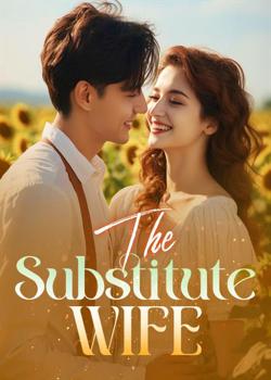 The Substitute Wife