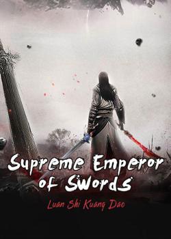 Supreme Emperor of Swords