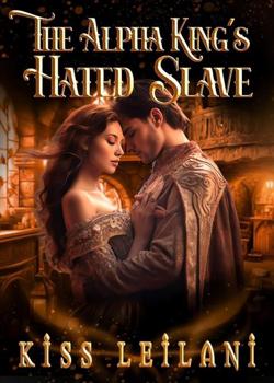 The Alpha King's Hated Slave