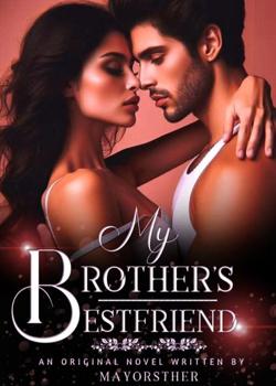 My Brother's Bestfriend