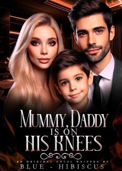 Mummy, Daddy is on his kneels