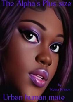 The Alpha's Plus Size Urban Human Mate