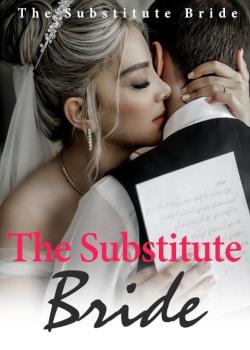The Substitute Bride