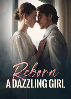 Reborn A Dazzling Girl