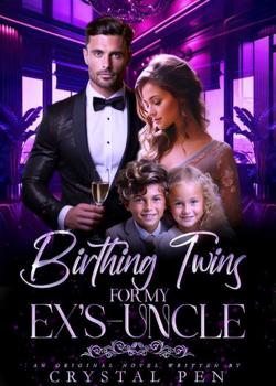 Birthing twins for my ex's uncle