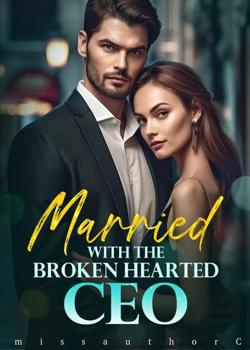 Married With the Broken Hearted CEO