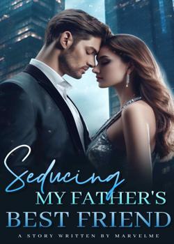 Seducing My Father's Best Friend