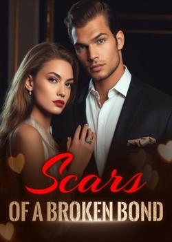 Scars Of A Broken Bond