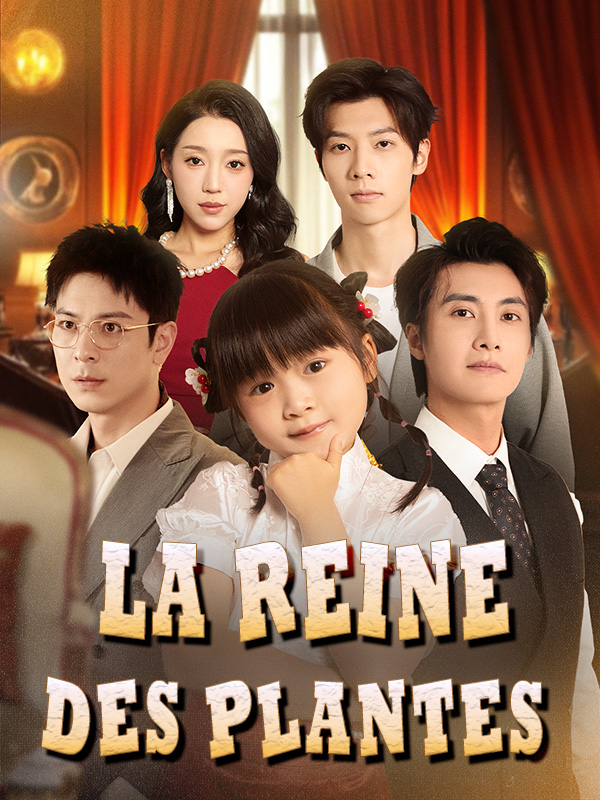 La reine des plantes