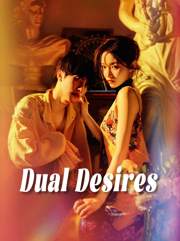 Dual Desires