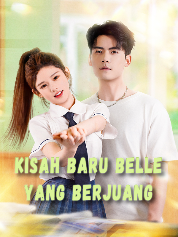 Kisah Baru Belle yang Berjuang