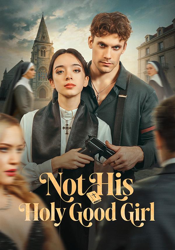 Not His Holy Good Girl