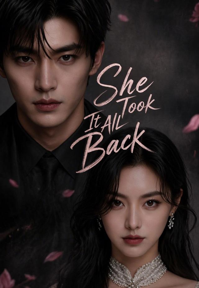 She Took It All Back