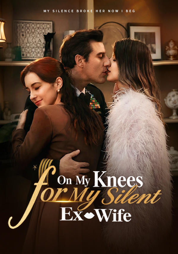 On My Knees for My Silent Ex-Wife