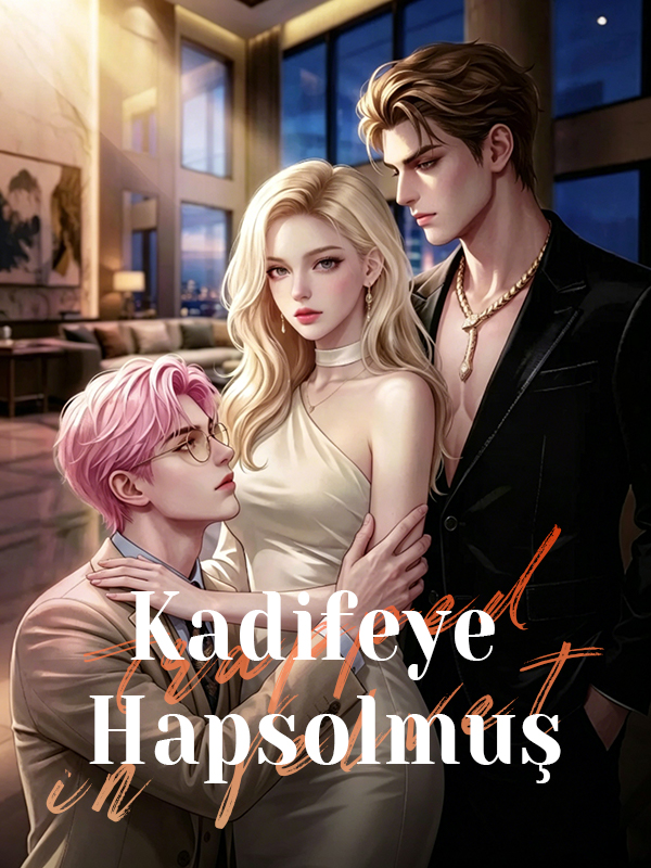 Kadifeye Hapsolmuş
