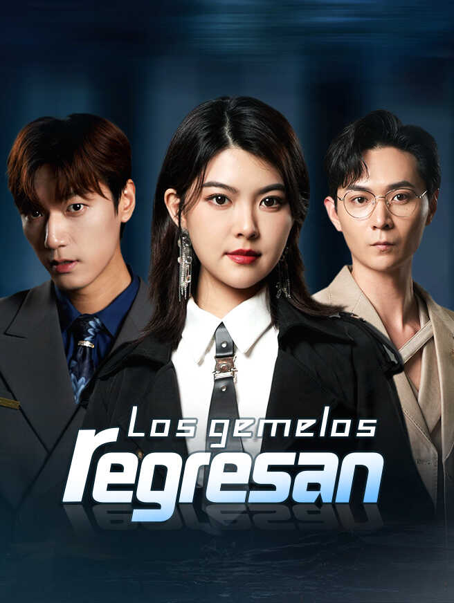 Los gemelos regresan