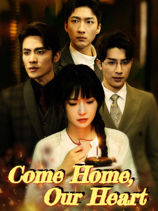Come Home, Our Heart