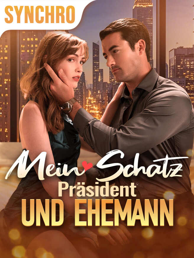 Mein Schatz, Präsident und Ehemann