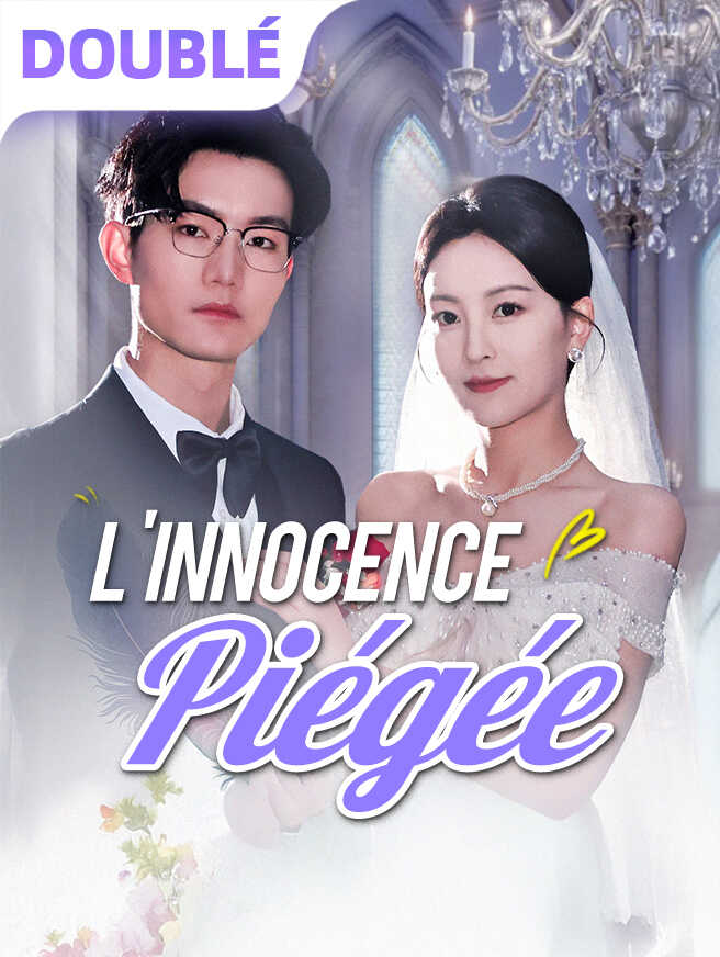 L'Innocence Piégée