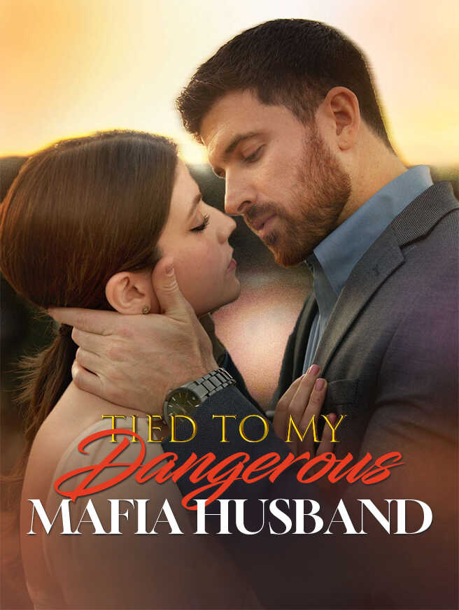 Tied to My Dangerous Mafia Husband