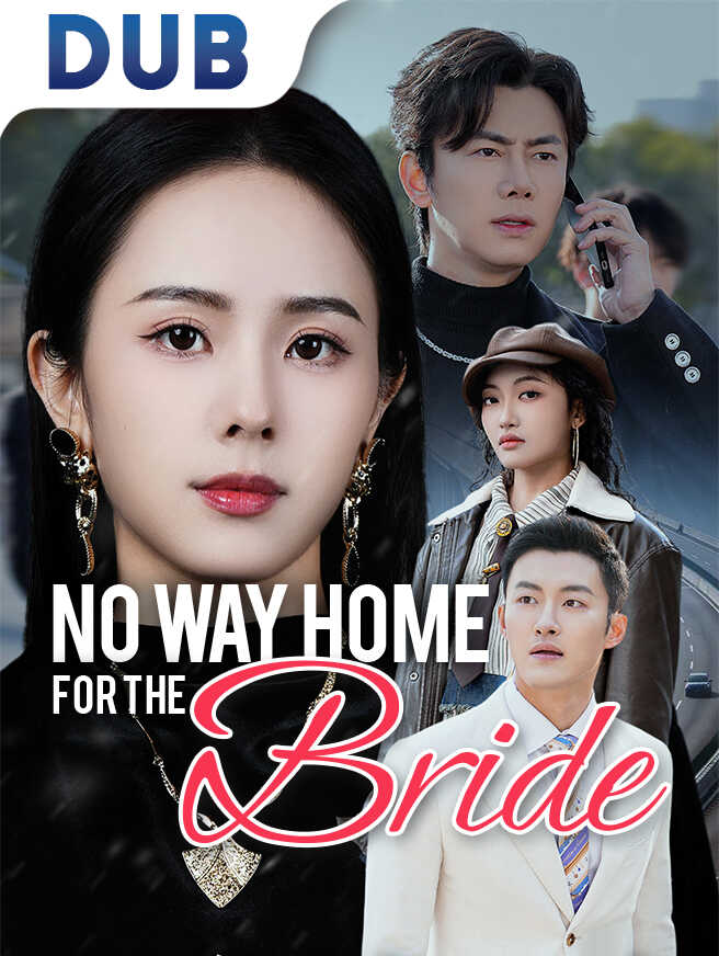 No Way Home for the Bride