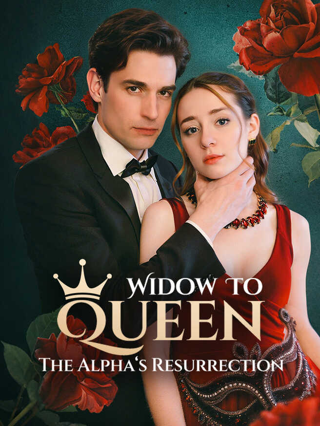 Widow to Queen: The Alpha's Resurrection