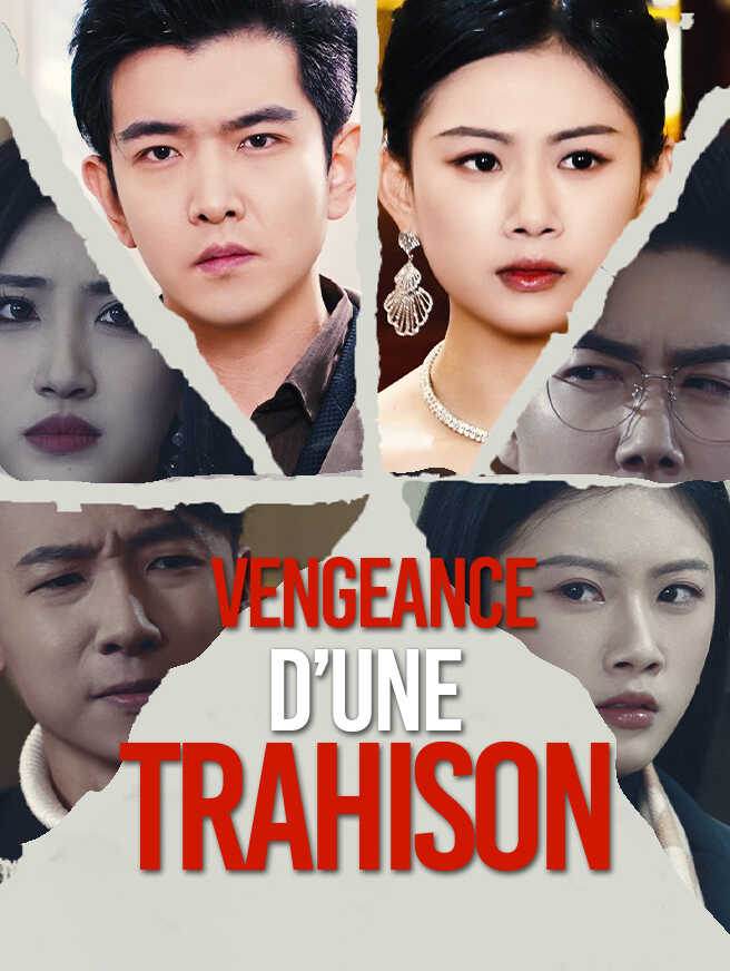 Vengeance d’une Trahison