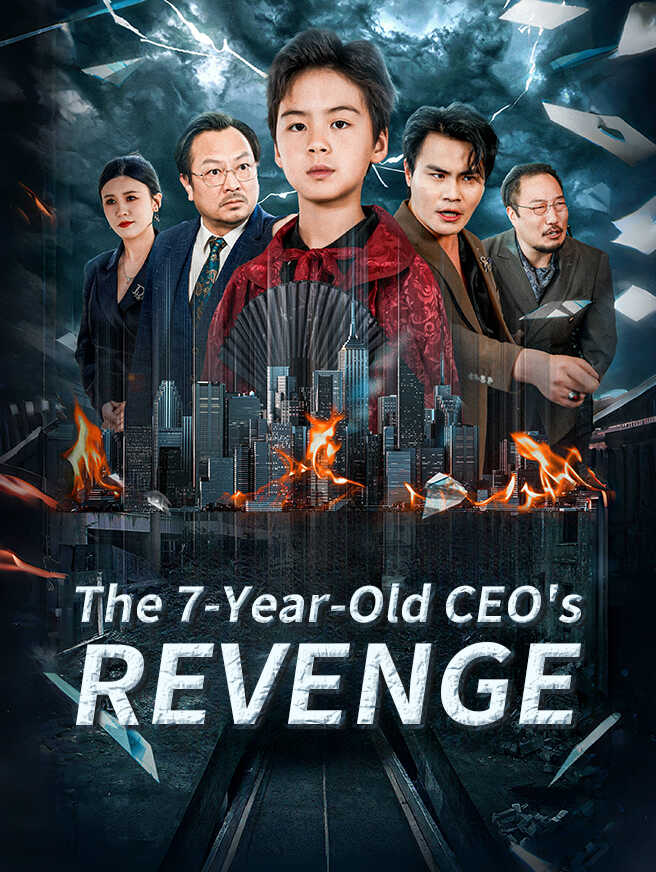 The 7-Year-Old CEO's Revenge
