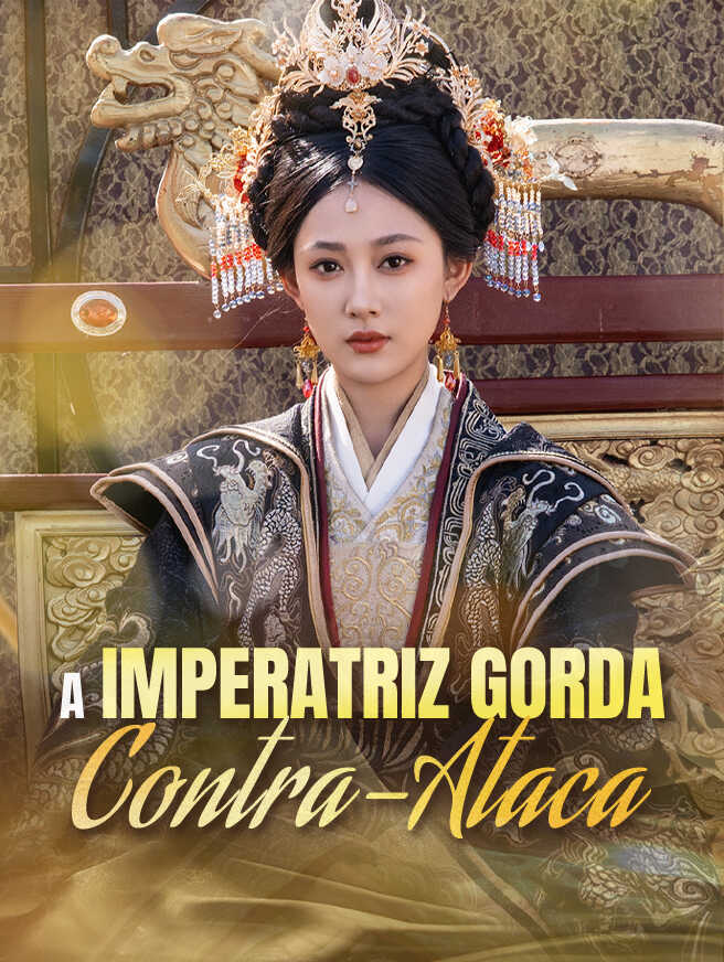 A Imperatriz Gorda Contra-Ataca