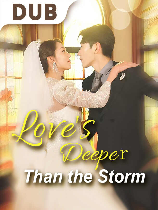 Love's Deeper Than the Storm