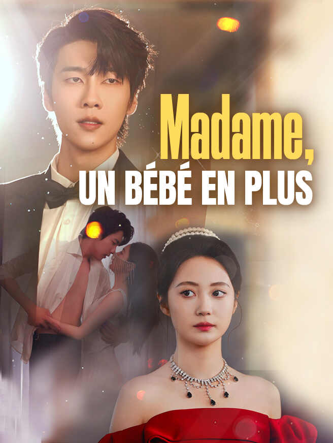 Madame, un Bébé en Plus