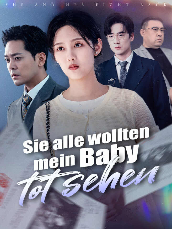 Sie alle wollten mein Baby tot sehen
