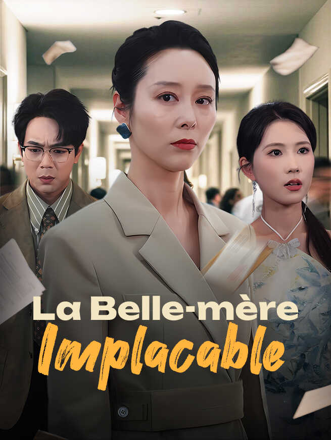 La Belle-mère Implacable