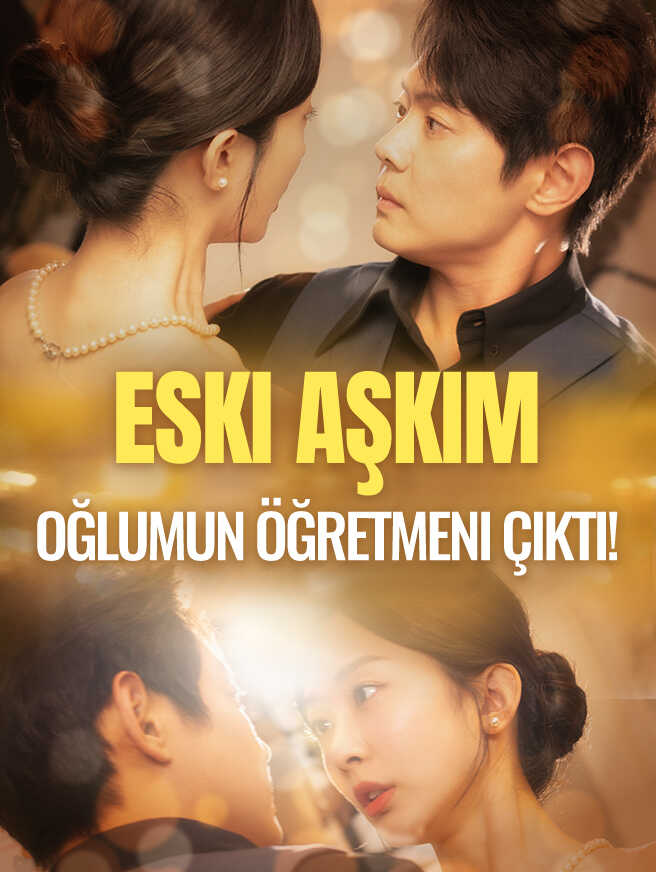 Eski Aşkım Oğlumun Öğretmeni Çıktı!