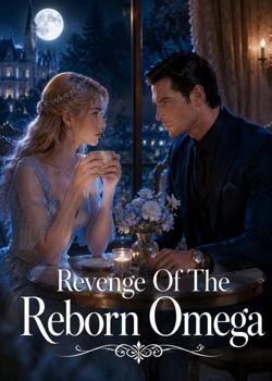 Revenge Of The Reborn Omega