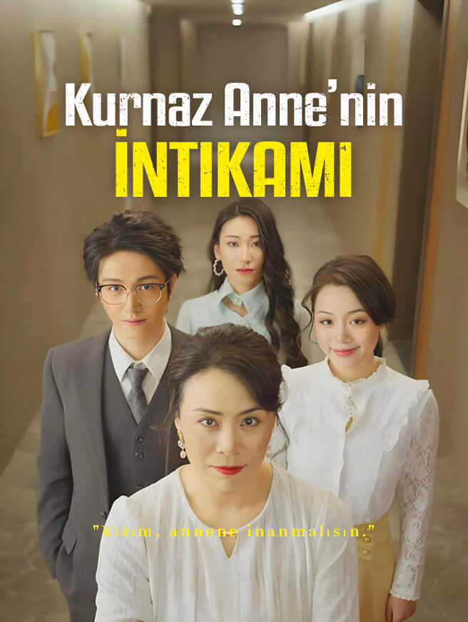 Kurnaz Anne’nin İntikamı