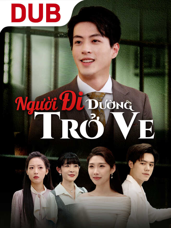 Người Đi Đường Trở Về