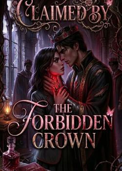 Claimed By The Forbidden Crown