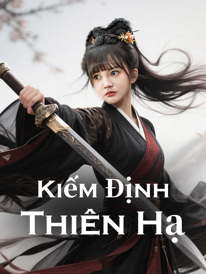 Kiếm Định Thiên Hạ