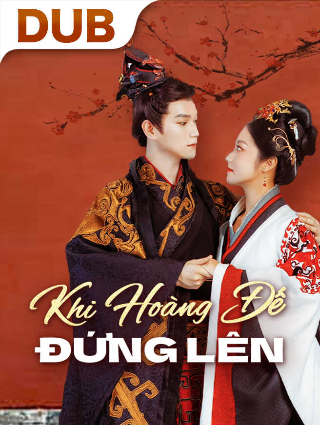 Khi Hoàng Đế Đứng Lên