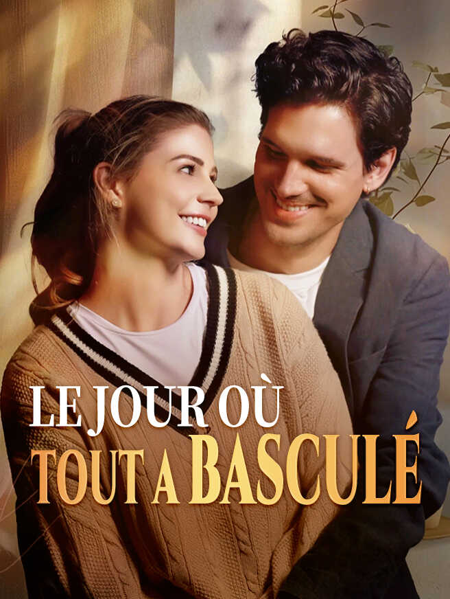 Le Jour où tout a basculé