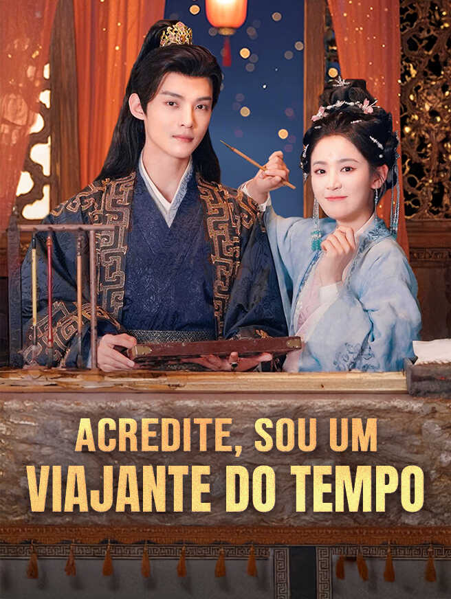 Acredite, Sou Um Viajante do Tempo