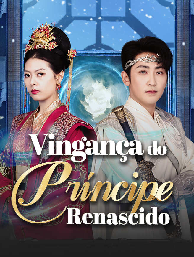 Vingança do Príncipe Renascido