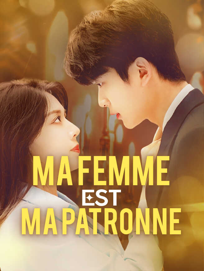 Ma Femme est ma patronne