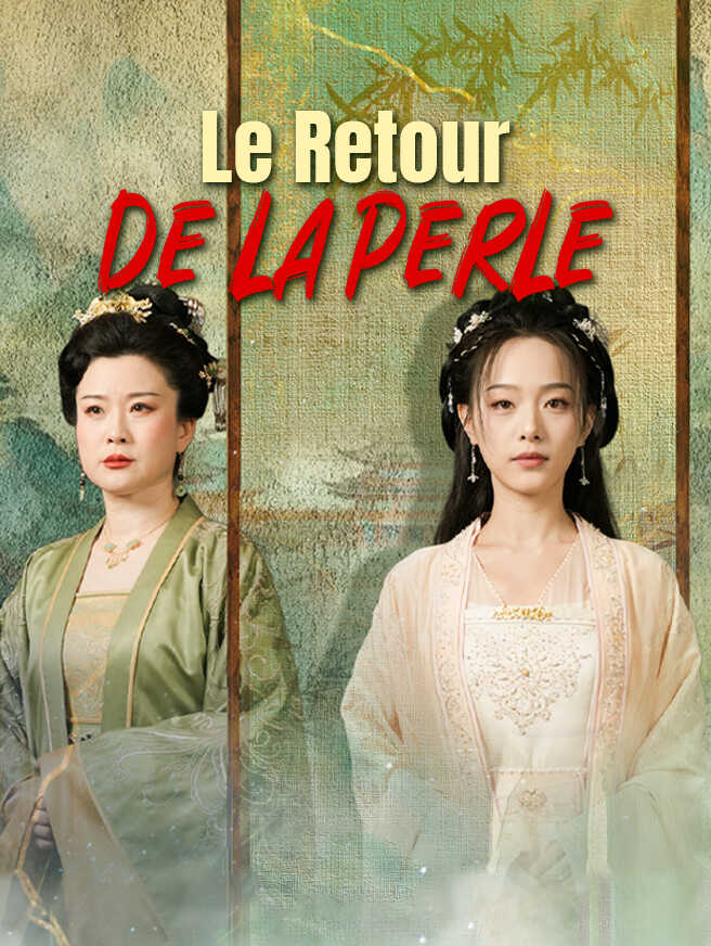 Le Retour de la Perle