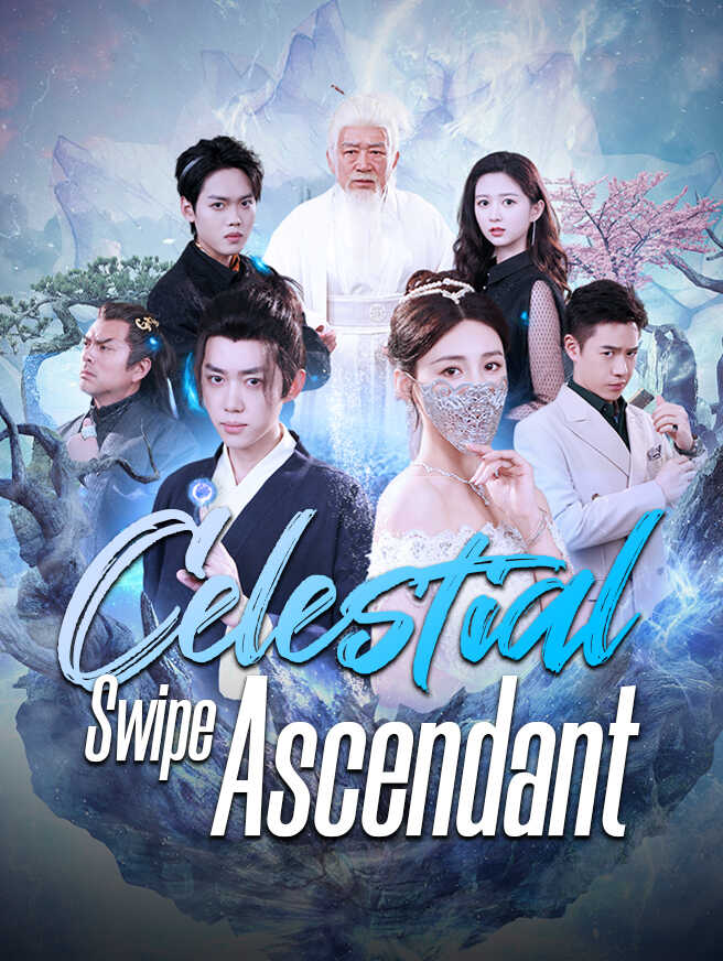 Celestial Swipe Ascendant