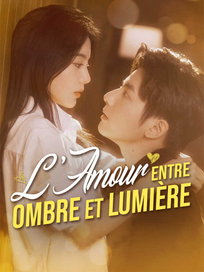 L'Amour entre Ombre et Lumière