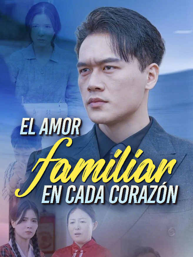 El amor familiar en cada corazón