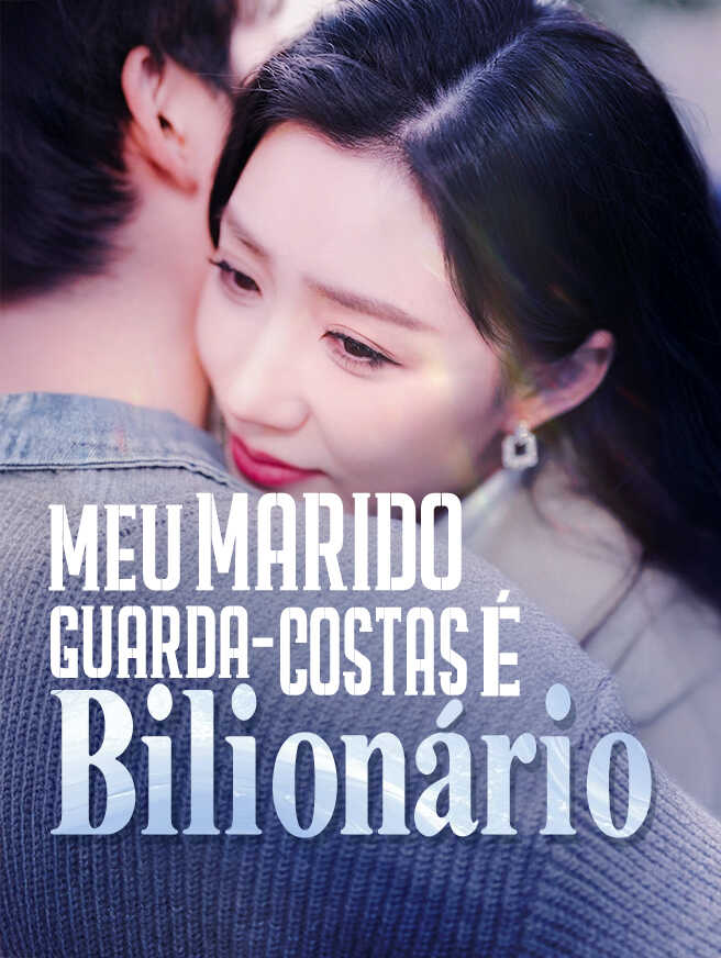 Meu Marido Guarda-Costas É Bilionário