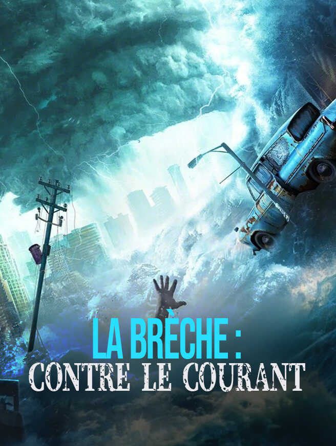 La Brèche : Contre le Courant